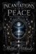 Incantations Libri GmbH Incantations of Peace