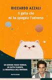 Il gatto che mi ha spiegato l'universo