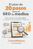El Independently Published El plan de 20 pasos para el SEO de medios. Paperback