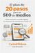 El Independently Published El plan de 20 pasos para el SEO de medios. Paperback