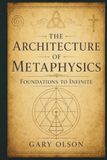 The Architecture of Metaphysics