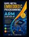 Bare-Metal Libri GmbH Bare-Metal Embedded C Programming for ARM Cortex-M Microcontrollers