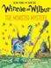 Winnie and Wilbur: The Monster Mystery PB