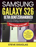Samsung Galaxy S26 Ultra Benutzerhandbuch