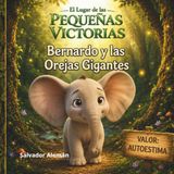 Bernardo y las Orejas Gigantes
