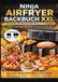 Ninja Airfryer Backbuch XXL: Backen mit der Heißluftfritteuse leicht gemacht
