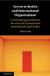 Access Cambridge University Press Access to Justice and International Organisations