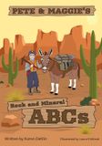 Pete & Maggie's Rock and Mineral ABCs Paperback