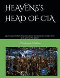 HEAVENS’s Zenith Multiverse HEAVENS’s HEAD OF CIA: Plaintiff’s royal Space Forces Clothed with Sun Apocalypse Armies