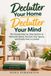 Declutter Libri GmbH Declutter Your Home, Declutter Your Mind: The Simple Step-by-Step System to Eliminate Stress, Reclaim Your Space, and Finally Feel in Control
