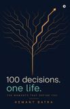 100 Libri GmbH 100 Decisions. One Life. Paperback