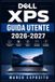 Dell XPS Guida Utente 2026-2027