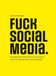 FUCK Rittberger & Knapp OG FUCK SOCIAL MEDIA