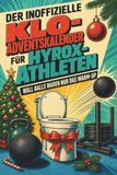 Der tiptop Der inoffizielle Klo-Adventskalender für Hyrox-Athleten