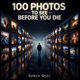 100 Photos to See Before You Die: A Photography Gift Book of Stunning Landscapes — A Travel Photo Book for Coffee Tables and Nature Lovers