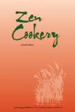 Zen Cookery: The First Macrobiotic Cookbook