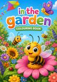 In The Garden Colouring Book