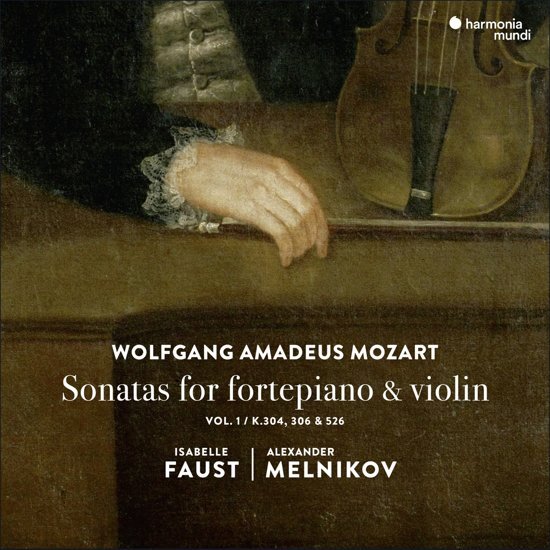 Isabelle Faust Alexander Melnikov Sonatas For Fortepiano & Violin