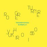 Takanehishigu OTOROKU Takanehishigu [VINYL]
