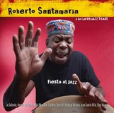 Roberto Santamaria & His Latin Jazz Stars - Fiesta Al Jazz