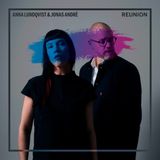 Reunion Anna Lundqvist & Jonas André - Reunion (CD)