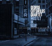 Sonic Rendezvous George Cotsirilos Quartet - Mostly In Blue