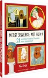 Meisterwerke Bruckmann Verlag GmbH Meisterwerke mit Hund
