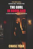 The Gurl in Room 609: A Curious Man's First Hotel Encounter