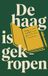 De Waries B.V. De haag is gekropen