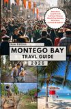 MONTEGO BAY TRAVEL GUIDE