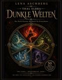 Thal Eldra Dunkle Welten: Das Dark-Fantasy-Malbuch für Erwachsene