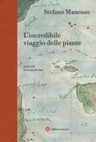L'incredibile Laterza L' incredibile viaggio delle piante