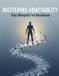 Mastering Libri GmbH Mastering Adaptability: Your Blueprint For Resilience Paperback