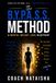 The B.Y.P.A.S.S. Method: A Mental Weight Loss Blueprint