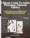 Ultimate Adobe Ultimate Guide to Adobe Photoshop Elements Mastery
