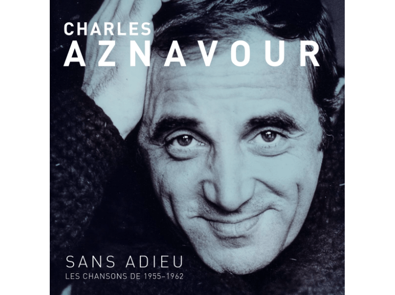 CULT LEGEN Charles Aznavour - Sans Adieu: Les Chansons de 1955-1962 CD