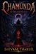Chamunda: The Ashes of the Sixty-Four Paperback
