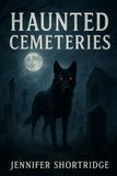 HAUNTED Libri GmbH Haunted Cemeteries Paperback