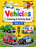 My Vehicles Coloring & Activity Book