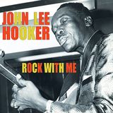 Trapeze Music John Lee Hooker Rock With Me