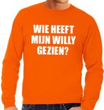 Bellatio Decorations Oranje wie heeft mijn Willy gezien trui / sweater heren - Oranje Koningsdag/ supporter kleding S