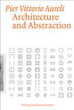 Architecture Mit Press Ltd Architecture and Abstraction