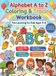 Alphabet A to Z Coloring & Tracing Workbook: Fun Learning for Kids Ages 3–6