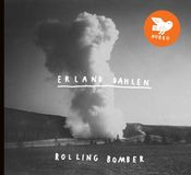 PIAS Nederland Erland Dahlen - Rolling Bomber (CD)