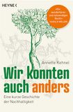 Wir Penguin Random House Verlagsgruppe GmbH Wir konnten auch anders Paperback 488 pagina's