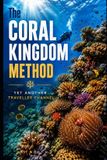 The Coral Kingdom Methd Paperback