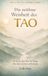 Die zeitlose Weisheit des Tao: 81 Verse des Tao Te King, die dein Leben verändern