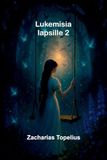 Lukemisia lapsille 2