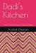 Dadi's Kitchen: Some Loved Recipes of My Grandma