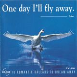 One Magnum One Day I'll Fly Away CD